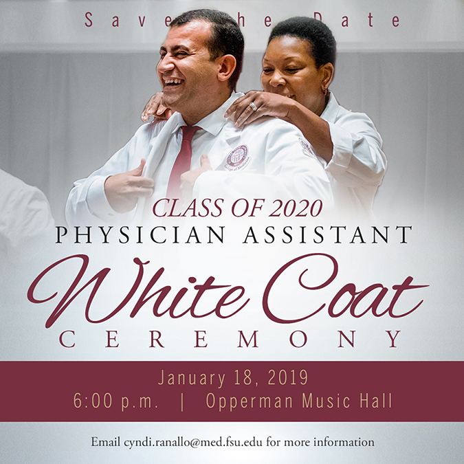 The Class of 2020 PA White Coat Ceremony will be held on January 18.