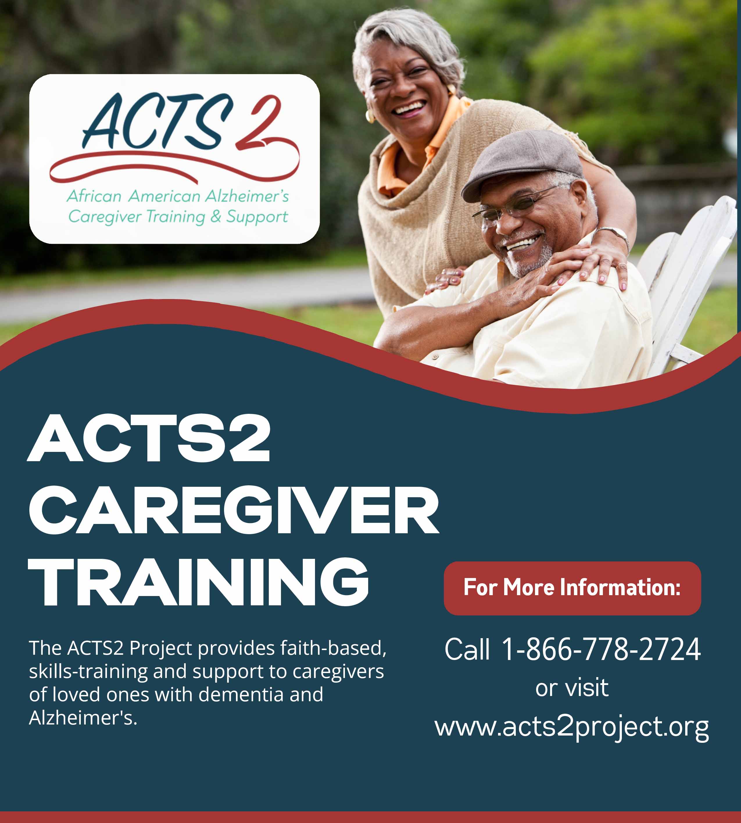 Promotional graphic for ACTS2 Caregiver Training featuring a smiling older couple outdoors and information about a faith-based program that provides caregiver training and support for families caring for loved ones with dementia and Alzheimer's disease, with a phone number and website for more information.