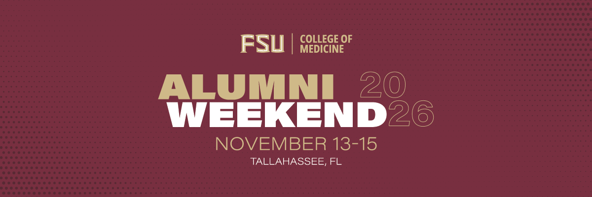 FSU College of Medicine Alumni Weekend 2026, November 13-15, Tallahassee, FL banner