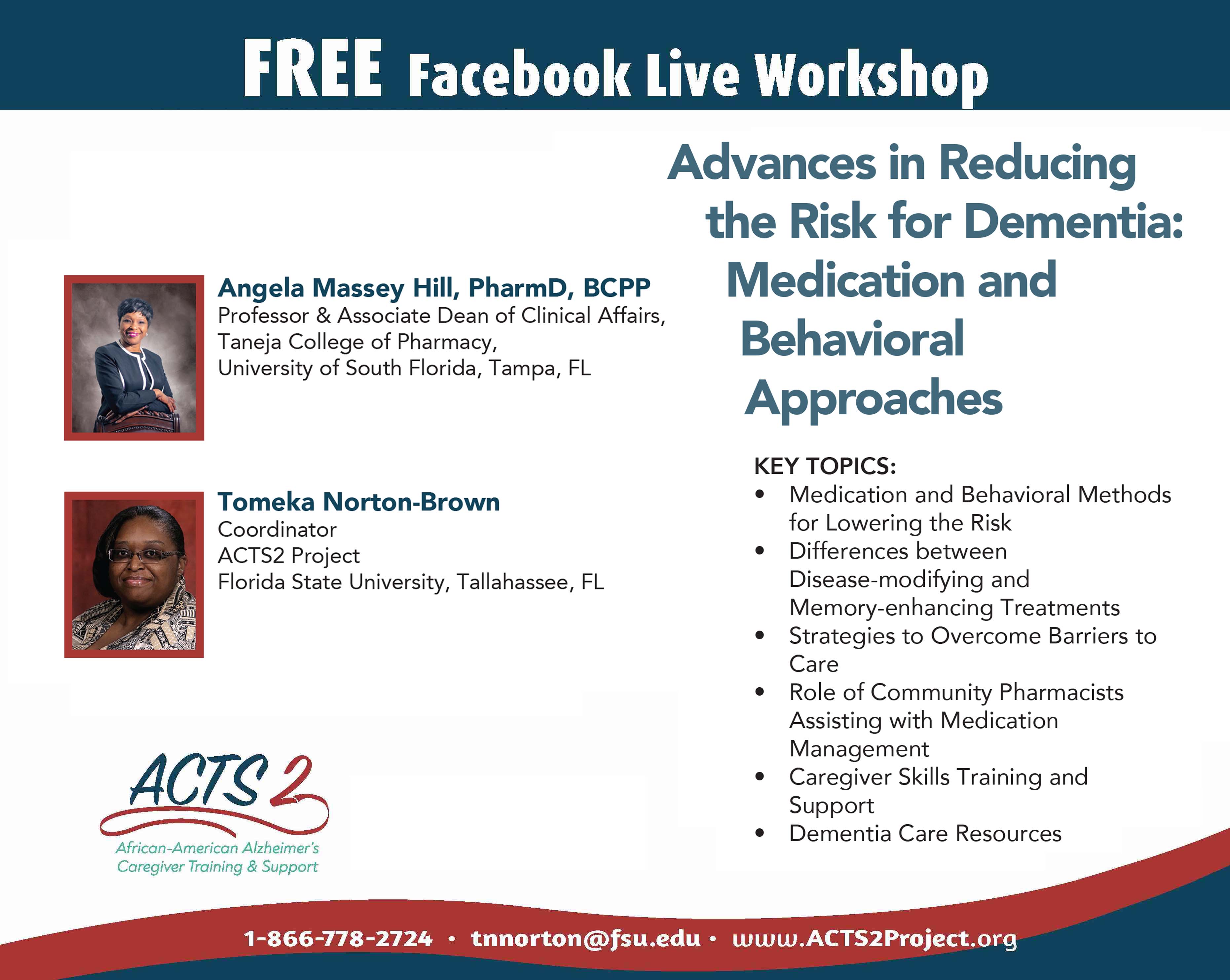 ACTS2 Facebook Live Workshop: Advances in Reducing the Risk for Dementia: Medication and Behavioral Approaches
