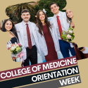 Students with wording: College of Medicine Orientation Week