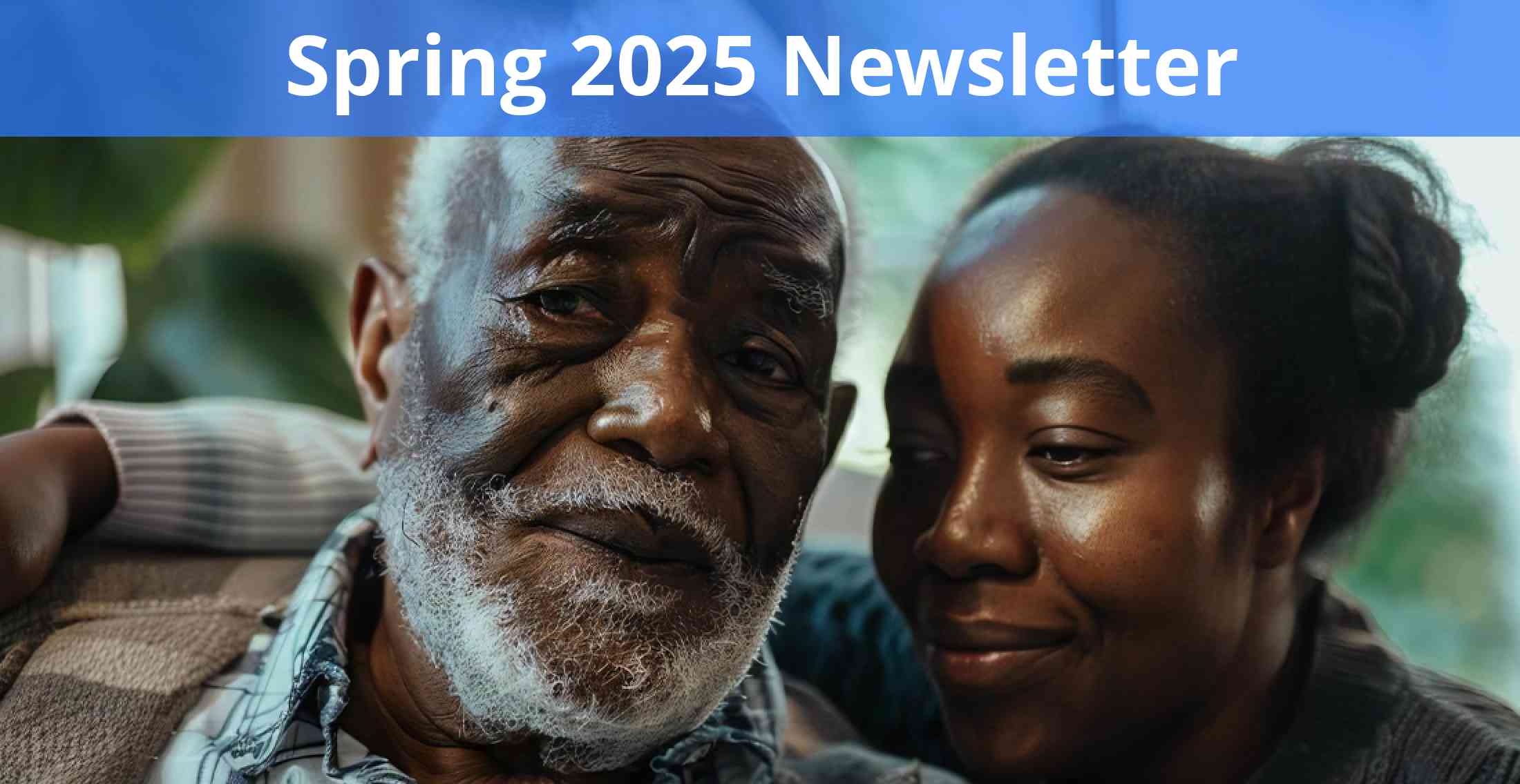 Spring 2025 Newsletter