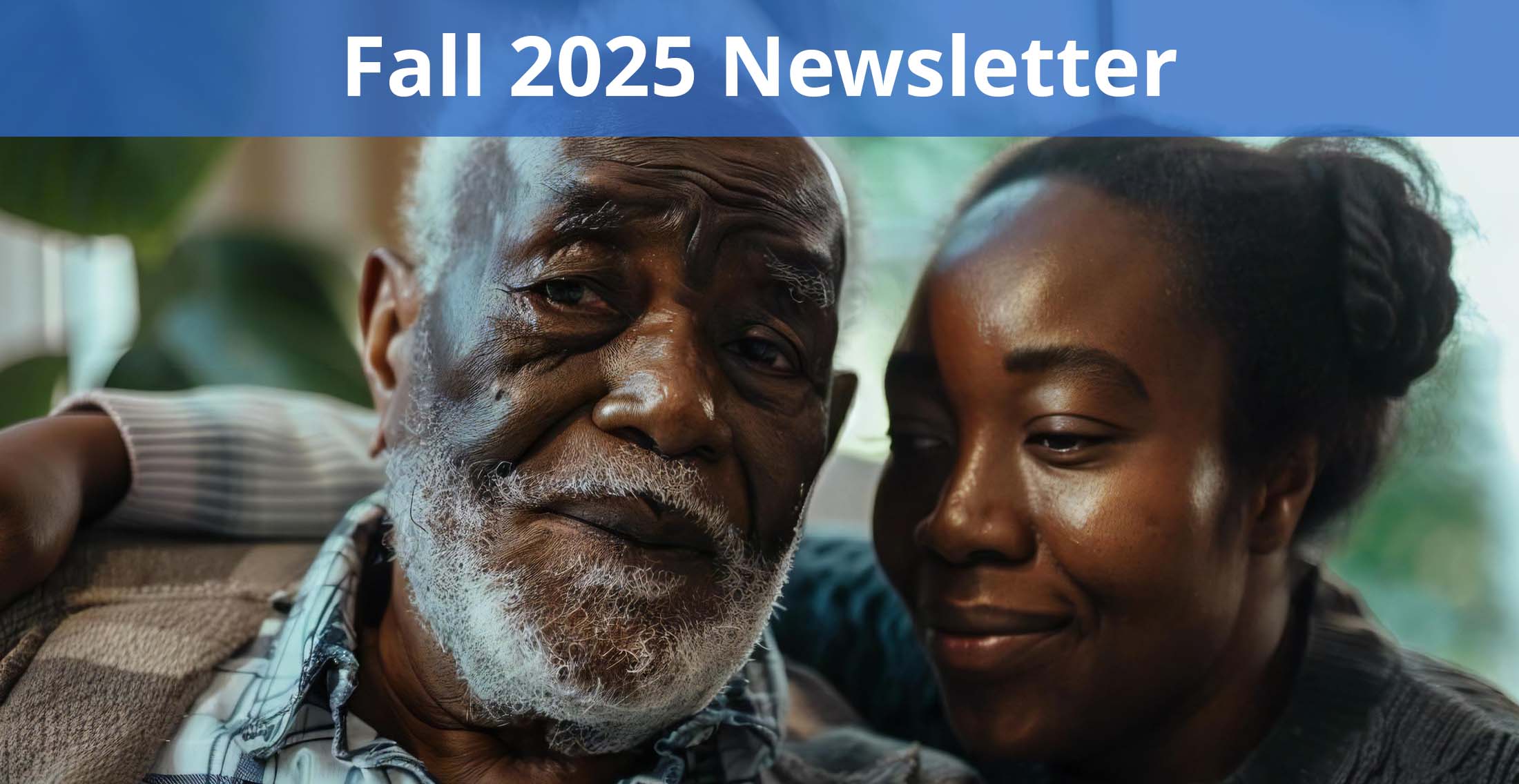 Fall 2025 Newsletter
