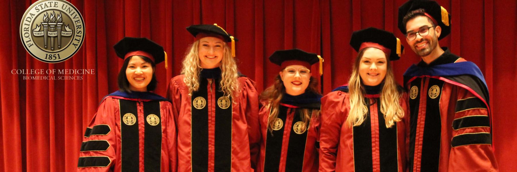 Four graduate students earned Ph.D.s in biomedical sciences and one graduate student earned a Ph.D. in neuroscience from the FSU College of Medicine.