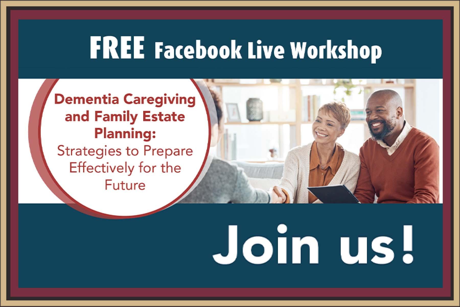 Dementia Caregiving and Family Estate Planning: Strategies to Prepare Effectively for the Future