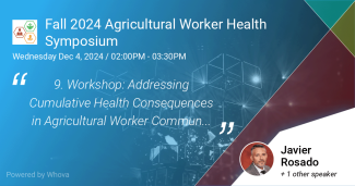 Fall Agricultural Health Symposium Spotlight